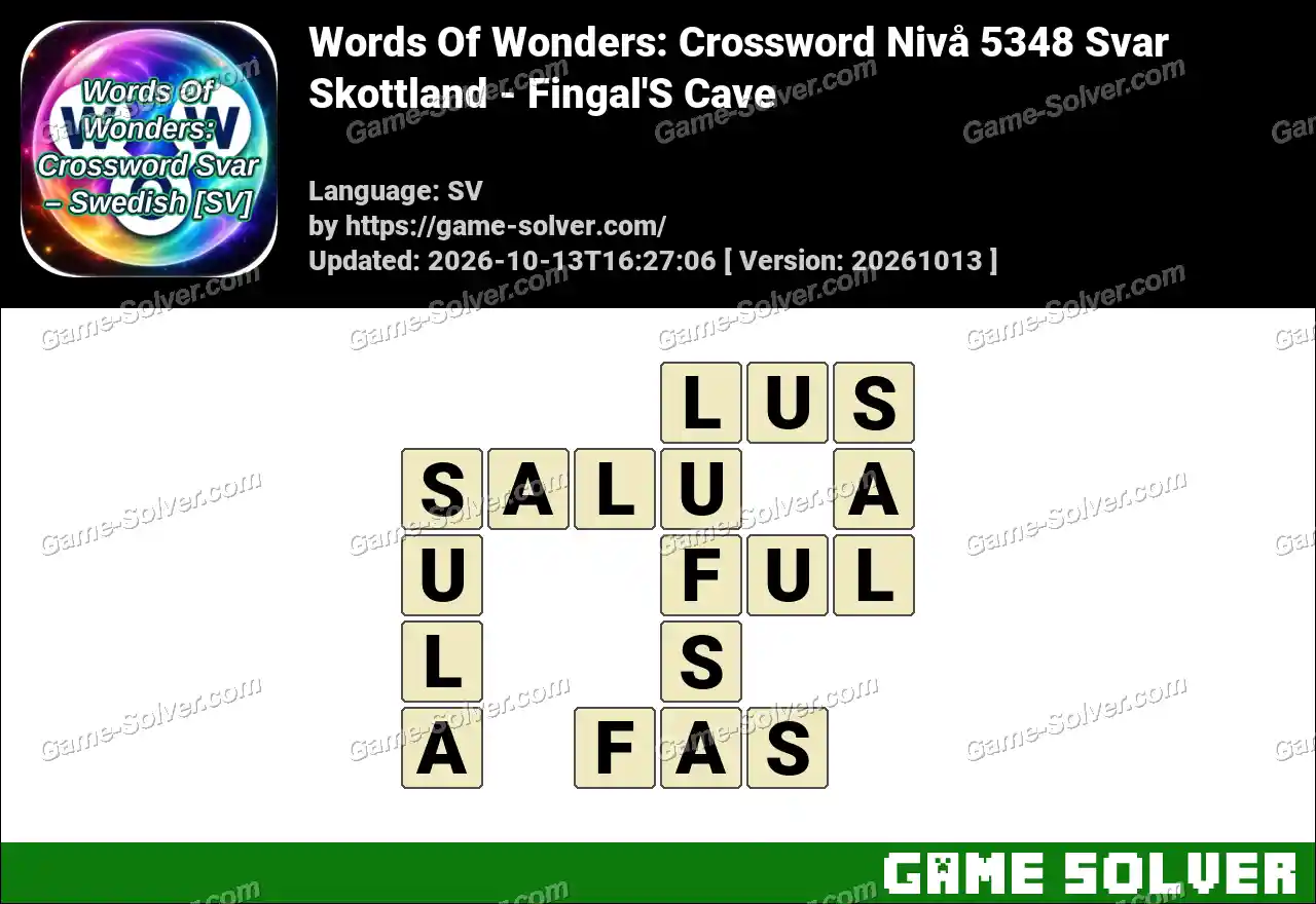 Words Of Wonders: Crossword Nivå 5348 Svar – Skottland – Fingal’S Cave